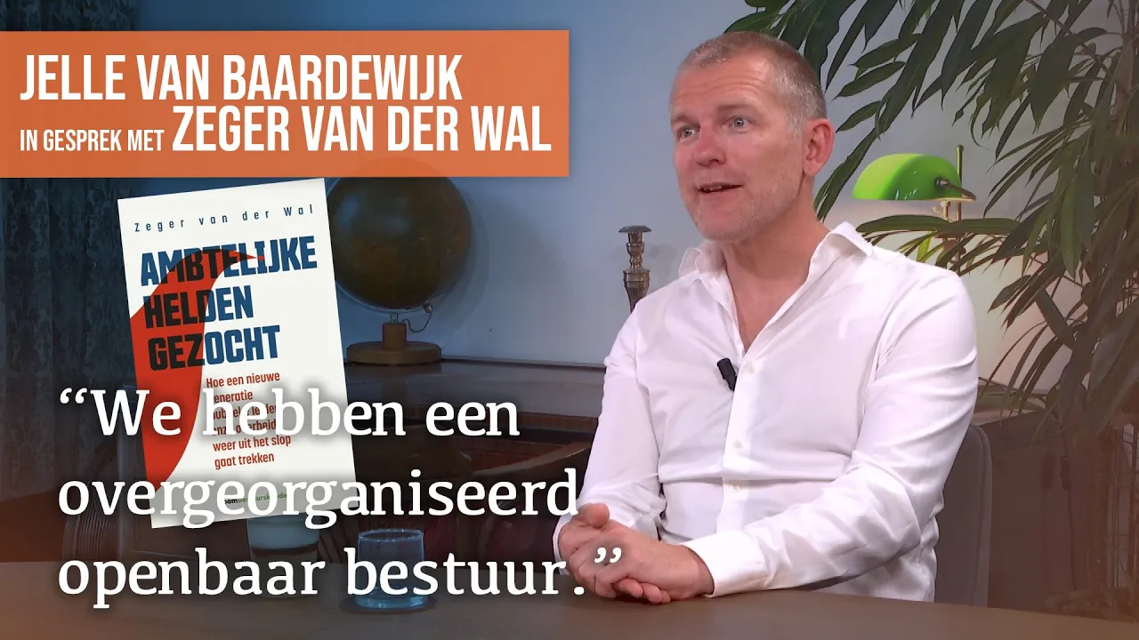 Ambtelijke helden gezocht | Gesprek met Zeger van der Wal