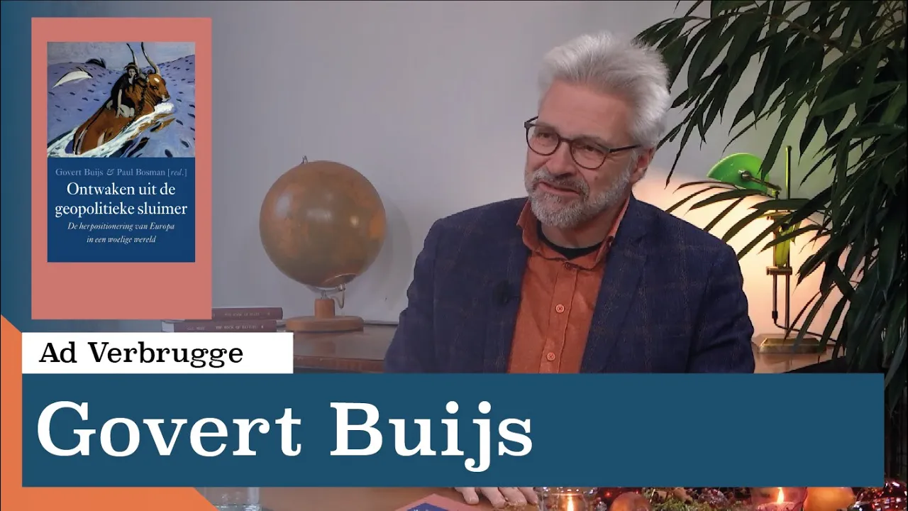Waar moet het heen met Europa in deze woelige wereld? | Gesprek met Govert Buijs