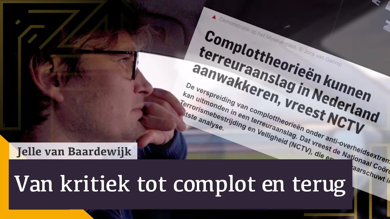 Van kritiek tot complot en terug | Autorit met Jelle van Baardewijk