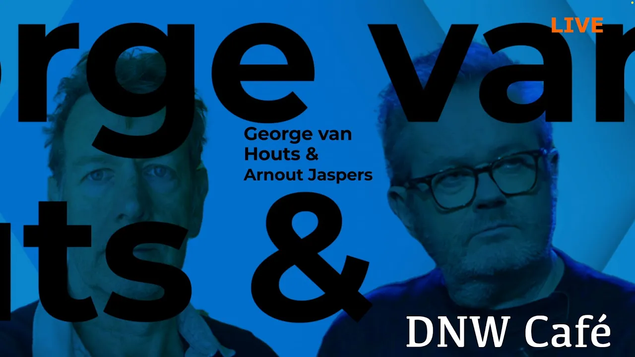 'Je mag ook niks meer zeggen! ' DNW Café met George van Houts en Arnout Jaspers
