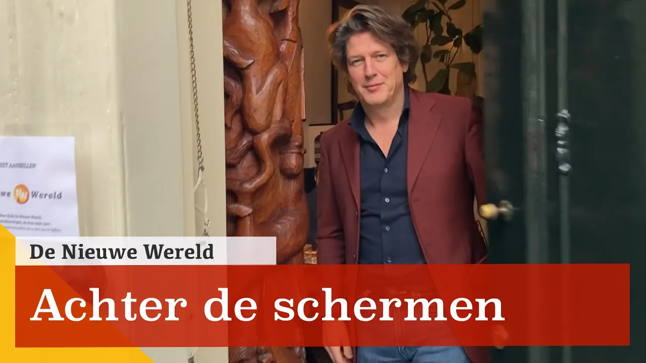 Achter de schermen bij De Nieuwe Wereld