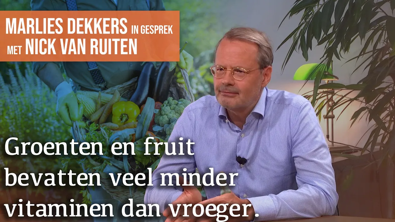 Meer vitaminen en mineralen, minder medicijnen | Gesprek met Nick van Ruiten