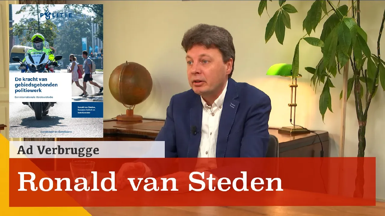 'Waar moet het heen met onze politie?'  Een gesprek met Ronald van Steden