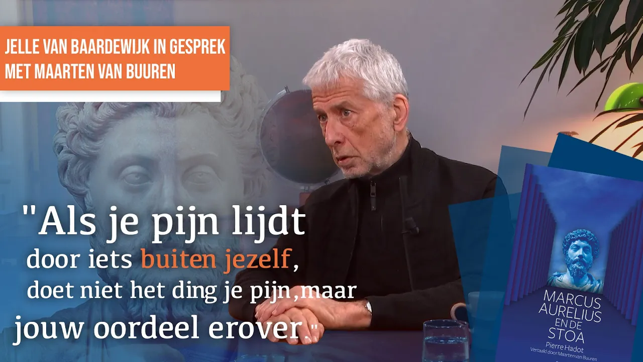 Hoe denkt een Stoïcus? Inzichten van Marcus Aurelius | Gesprek met Maarten van Buuren