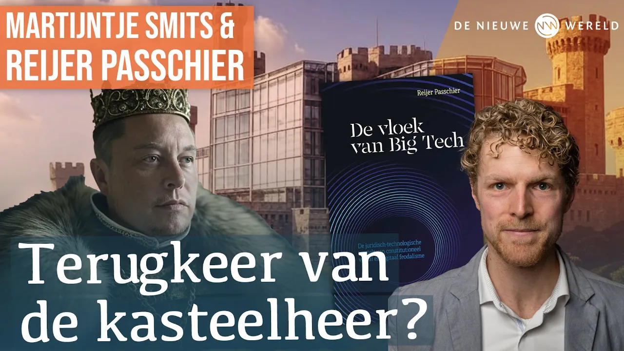 De vloek van Big Tech: op naar technofeodalisme? | #1854 Reijer Passchier