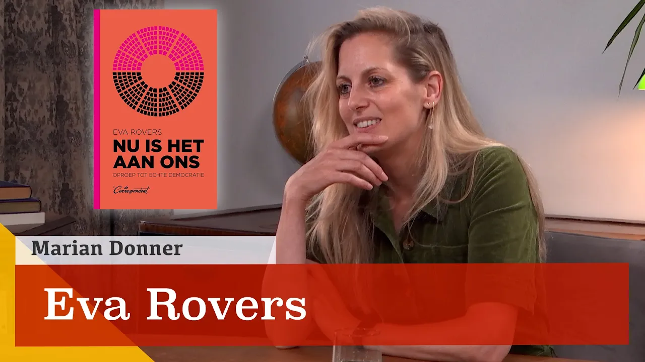 'Dit is geen echte democratie.' Een gesprek met Eva Rovers