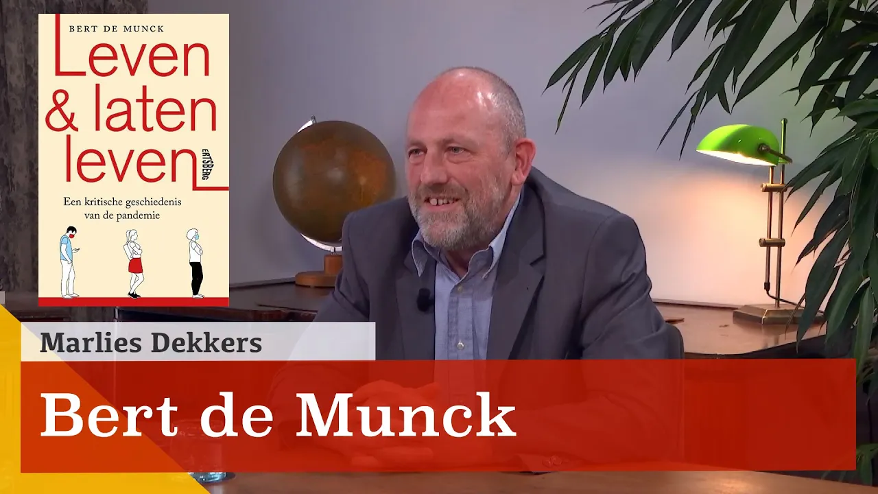 'Historische blik verklaart waarom we geen alternatieven zagen.' Een gesprek met Bert de Munck