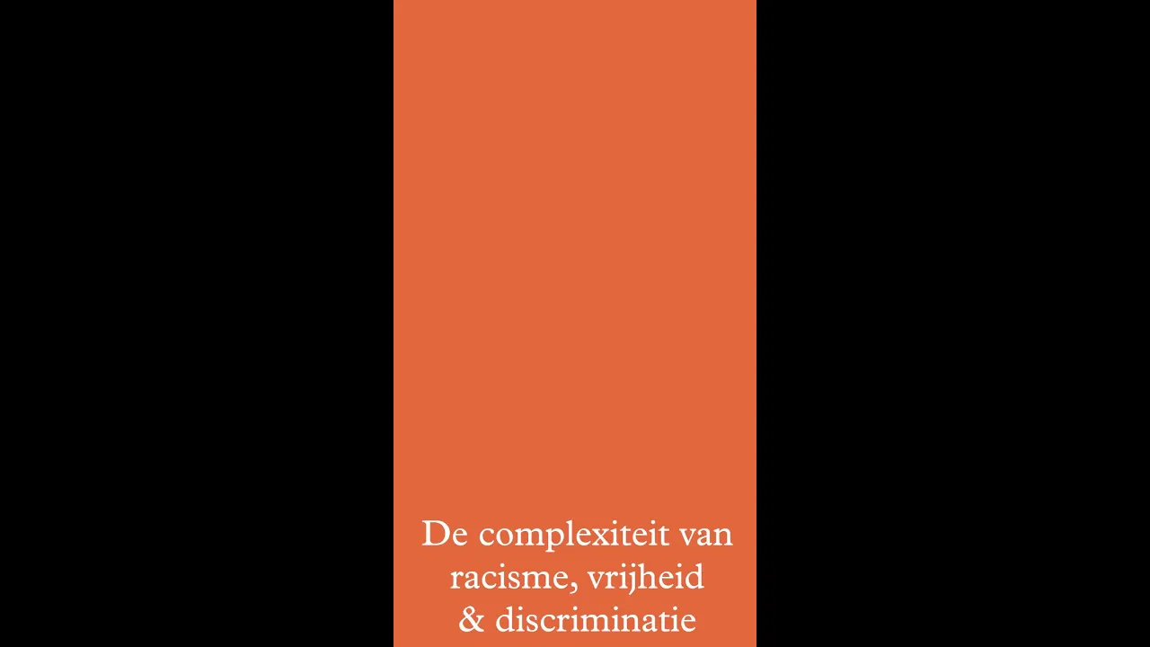 De complexiteit van racisme, vrijheid & discriminatie in beleid.
