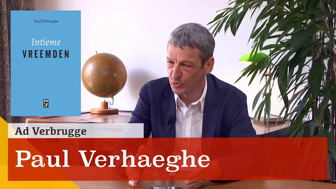 Intieme vreemden: atomaire vrijheid, verstoorde verhoudingen en vervreemding. Paul Verhaeghe