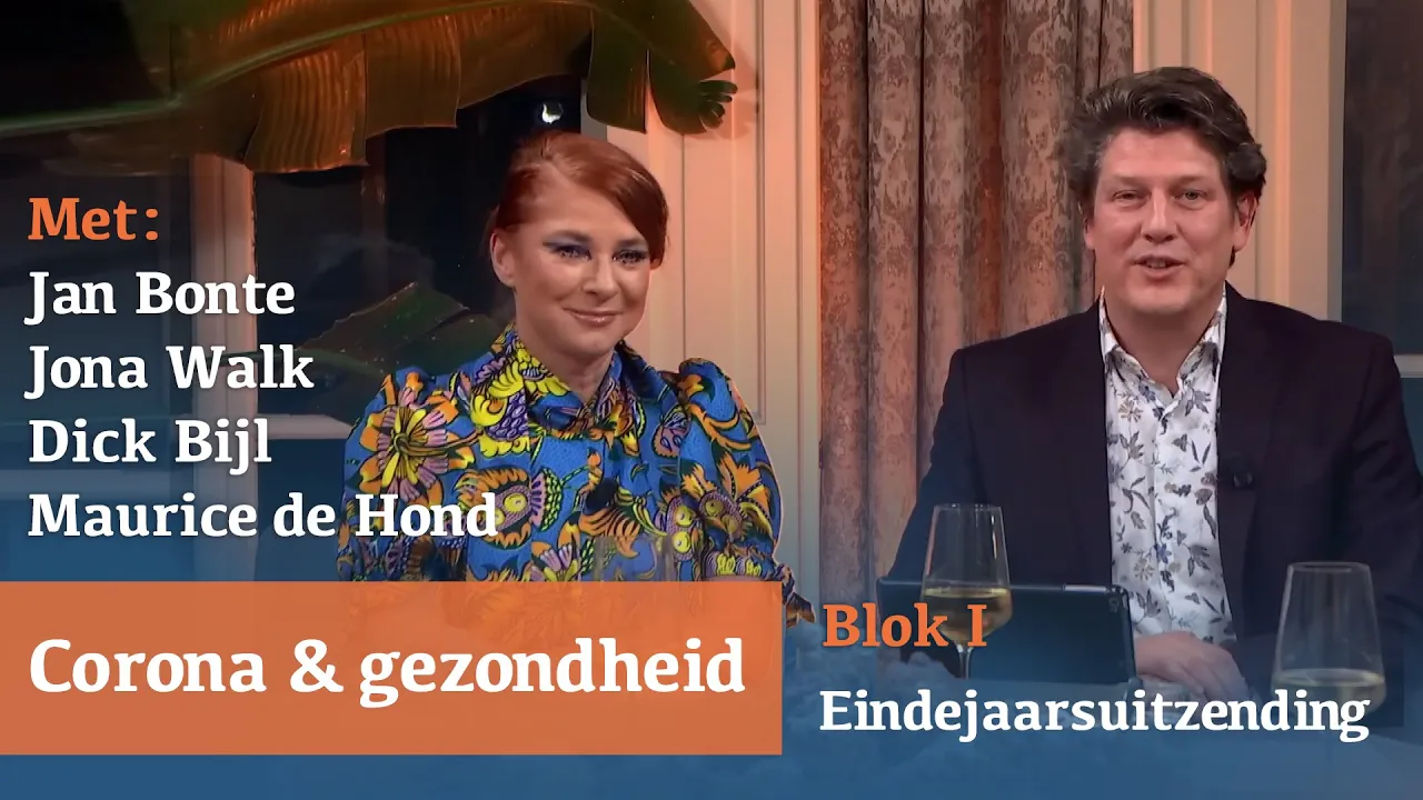 Eindejaarsuitzending Blok één. Corona en Gezondheid | Met Dick Bijl, Jan Bonte, Jona Walk