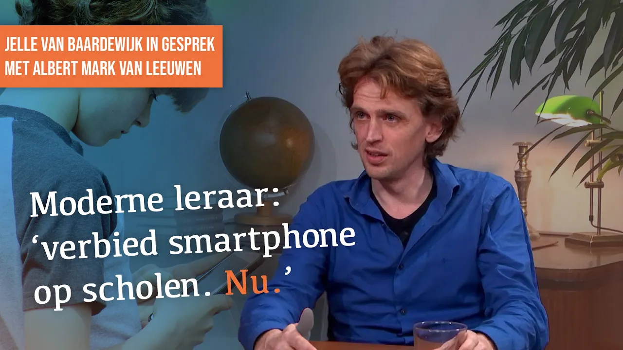 Moderne leraar: ‘verbied smartphone op scholen. Nu.’ | Gesprek met Albert Mark van Leeuwen