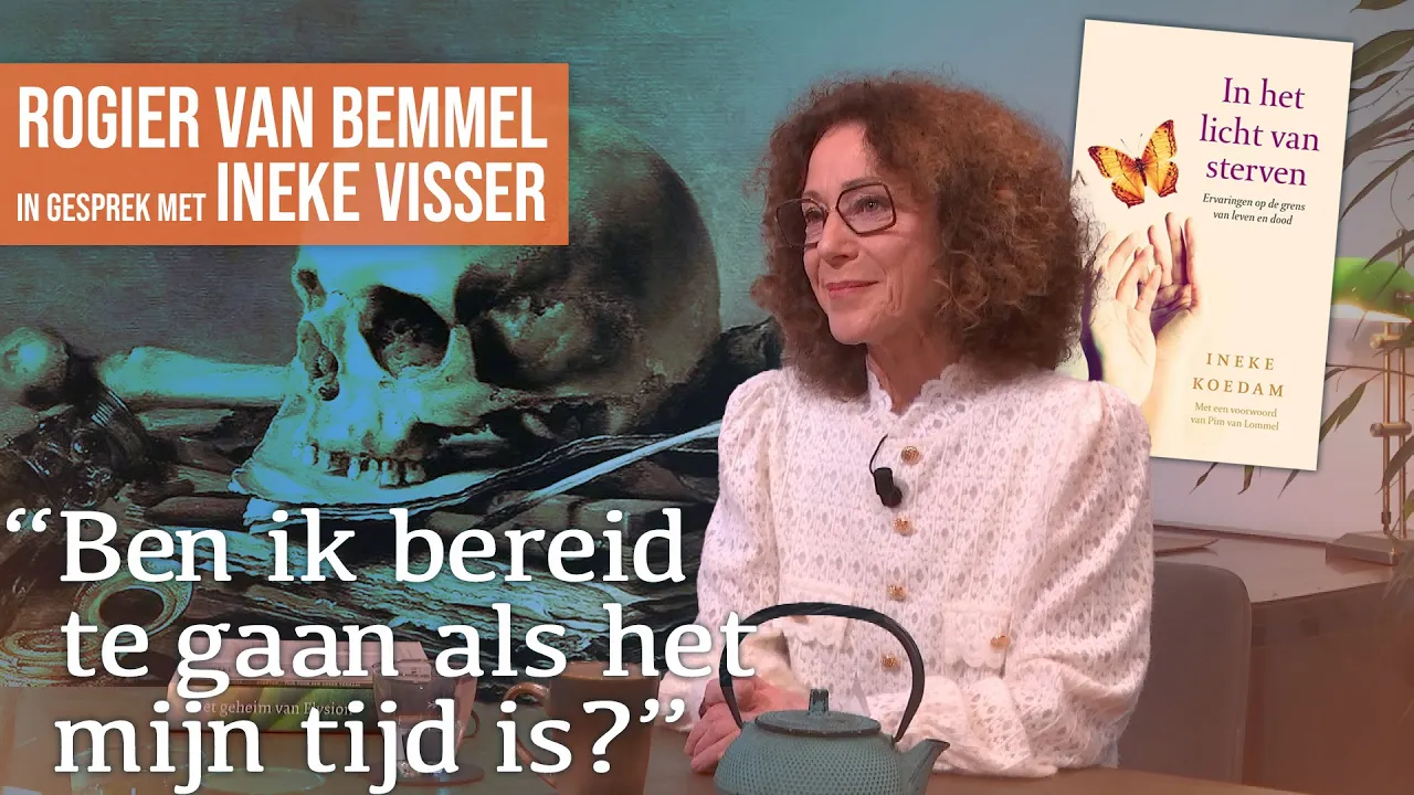Bijzondere levenseinde-ervaringen | Gesprek met Ineke Visser