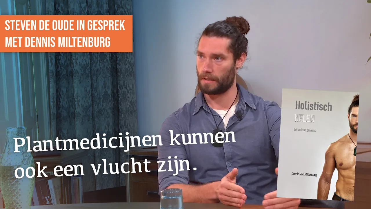 De holistische reis | Gastgesprek tussen Steven de Oude en Dennis Miltenburg