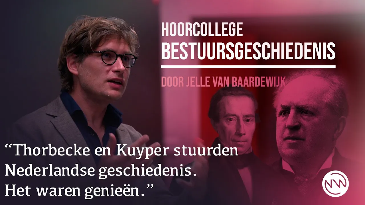 Hoorcollege bestuursgeschiedenis | Jelle van Baardewijk